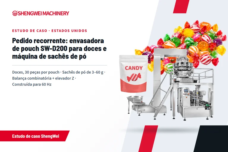 EUA: pedido recorrente de uma envasadora de pouch pré-formado SW-D200 para doces e de uma pequena máquina de sachês de pó (estudo de caso de máquinas de embalagem)